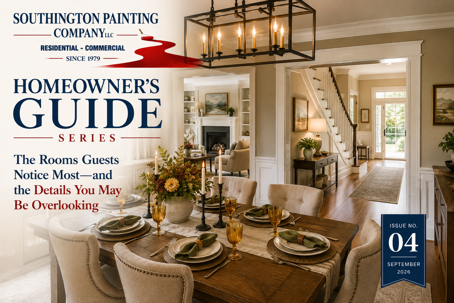 The Rooms Guests Notice Most—and the Details You May Be Overlooking: See Your Home Through a Visitor’s Eyes Before Fall Gathering Season Begins